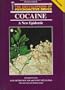 Cocaine: A New Epidemic (Encyclopedia of Psychoactive Drugs. Series 1)