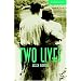Two Lives Level 3 (Cambridge English Readers)