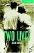 Two Lives: Level 3 (Cambridge English Readers)
