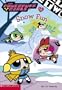 Powerpuff Girls Chapter Book #15 (Powerpuff Girls, Chaper Book)