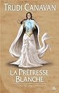 L'Age des Cinq, Tome 1 : La prêtresse blanche