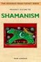 Pocket Guide to Shamanism (The Crossing Press Pocket Series)