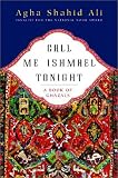 Call Me Ishmael Tonight: A Book of Ghazals