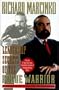 Leadership Secrets of the Rogue Warrior: A Commando's Guide to Success