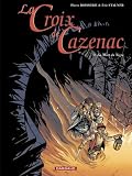 Revue Dargaud  / La Croix de Cazenac, Tome 8 : La Mort du Tigre