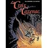 La Croix de Cazenac, Tome 8 : La Mort du Tigre