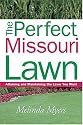Perfect Missouri Lawn -OSI (Perfect Lawn Series)