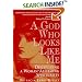 A God Who Looks Like Me