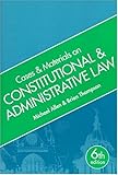 Cases & materials on constitutional & administrative law