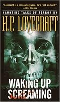 Waking Up Screaming: Haunting Tales of Terror
