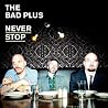Image of album by The Bad Plus