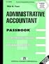Administrative Accountant (Career Examination Series : C-1078)