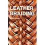 Leather Braiding