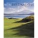 Golf's Best New Destinations