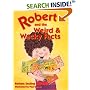 Robert and the Weird and Wacky Facts (Robert Books)