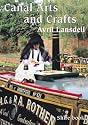 Canal Arts and Crafts (Shire Album) (Shire Album)