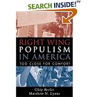 Right-Wing Populism in America: Too Close for Comfort by  Chip Berlet and Matthew N. Lyons