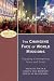 Changing Face of World Missions, The: Engaging Contemporary Issues and Trends (Encountering Mission)