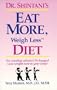 Dr. Shintani's Eat More, Weigh Less Diet