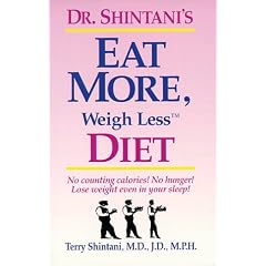 Dr. Shintani's Eat More, Weigh Less Diet