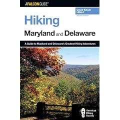 Hiking Maryland and Delaware, 2nd: A Guide to Maryland and Delaware's Greatest Hiking Adventures (State Hiking Series)