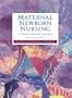 Maternal-Newborn Nursing: A Family-Centered Approach