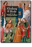 Kleidung und Mode im Mittelalter