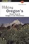 Hiking Oregon's Mount Hood and Badger Creek Wilderness