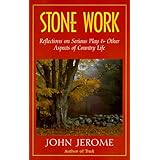 stone work reflections on serious play and other aspects of country life