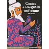 Contes de la Sagesse Indienne : Histoire de Demneh et Kelileh