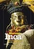 National Geographic Investigates: Ancient Inca: Archaeology Unlocks the Secrets of the Inca's Past (NG Investigates)