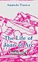 The Life of Joan of Arc (Volume I)