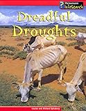 Dreadful droughts