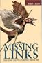 Missing Links: Evolutionary Concepts and Transitions Through Time (Jones and Bartlett Series in Biology)