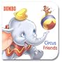 Circus Friends (Disney Finger Fun Books)