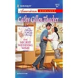 TheSecretWeddingWish:TheBridesofHollySprings(HarlequinAmericanRomance#1013)
