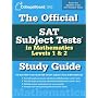 The Official SAT Subject Tests in Mathematics Levels 1 & 2 Study Guide