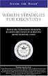 Inside the Minds: Wealth Stategies for Executives (Inside the Minds)
