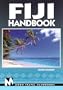 Moon Handbooks: Fiji (5th Ed.)