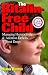 The Ritalin-Free Child: Managing Hyperactivity & Attention Deficits Without Drugs