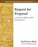 Request for Proposal: A Guide to Effective RFP Development (Addison-Wesley Information Technology Series)