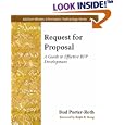 Request for Proposal: A Guide to Effective RFP Development (Addison-Wesley Information Technology Series)