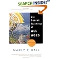 The Secret Teachings of All Ages (Reader's Edition) by Manly P. Hall