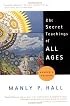 The Secret Teachings of All Ages (Reader's Edition)