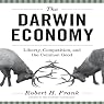 The Darwin Economy: Liberty, Competition, and the Common Good