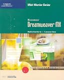 Dreamweaver MX (Web Warrior Series)