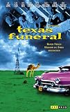 Texas Funeral - Martin Sheen