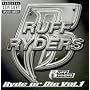 Ryde or Die, Vol. 1