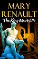The King Must Die: A Novel (Vintage)