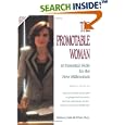 The Promotable Woman: 10 Essential Skills for the New Millennium